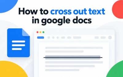 How to Cross Out Text in Google Docs (Step-by-Step)