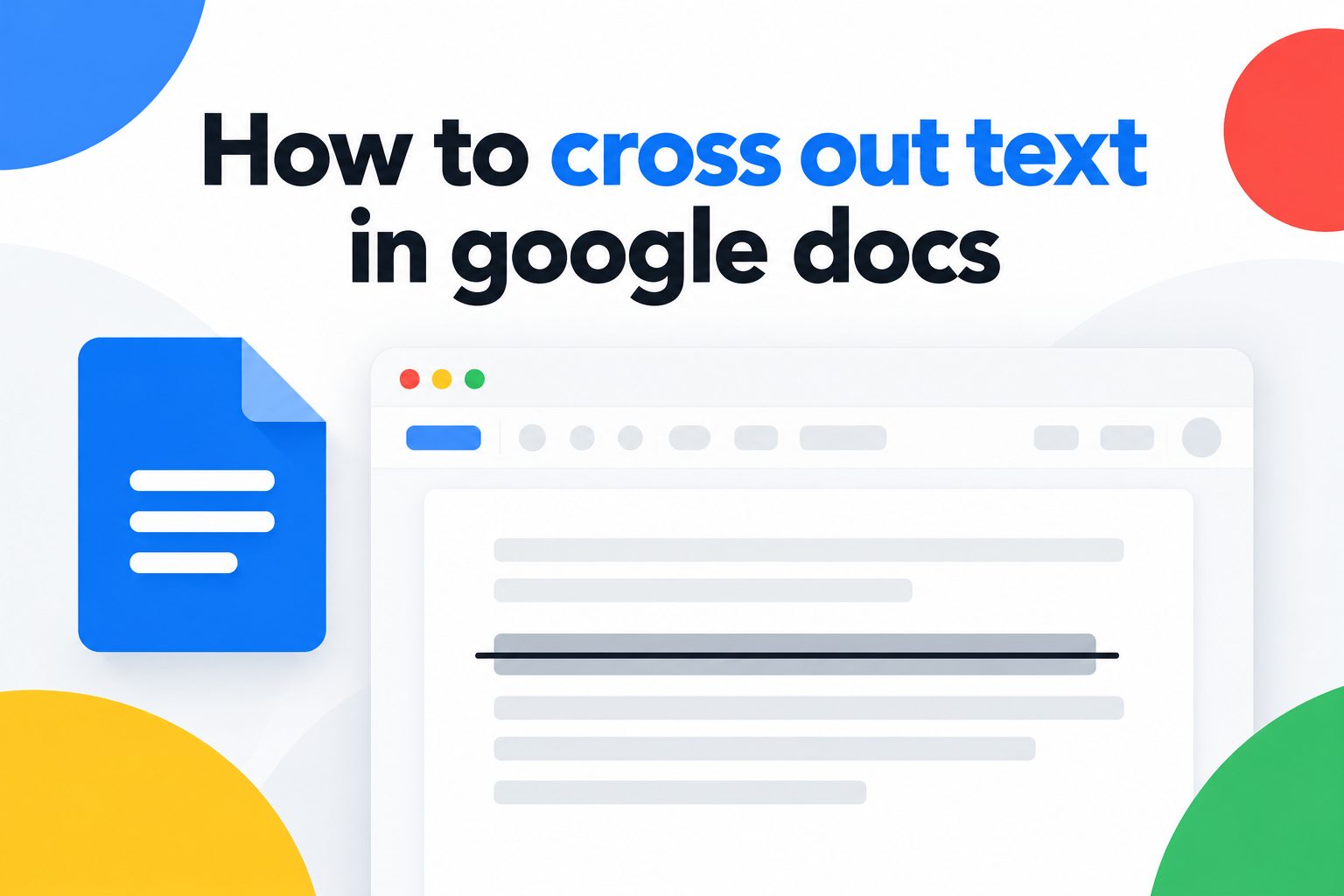 Google Docs toolbar showing how to apply strikethrough formatting to text