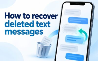 How to Recover Deleted Text Messages: Step-by-Step Guide
